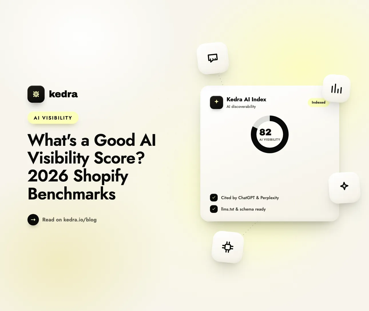 What's a Good AI Visibility Score? 2026 Shopify Benchmarks